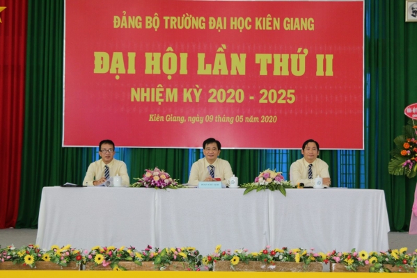 Tổ chức thành công Đại hội Đảng bộ Trường Đại học Kiên Giang lần thứ II, nhiệm kỳ 2020 – 2025
