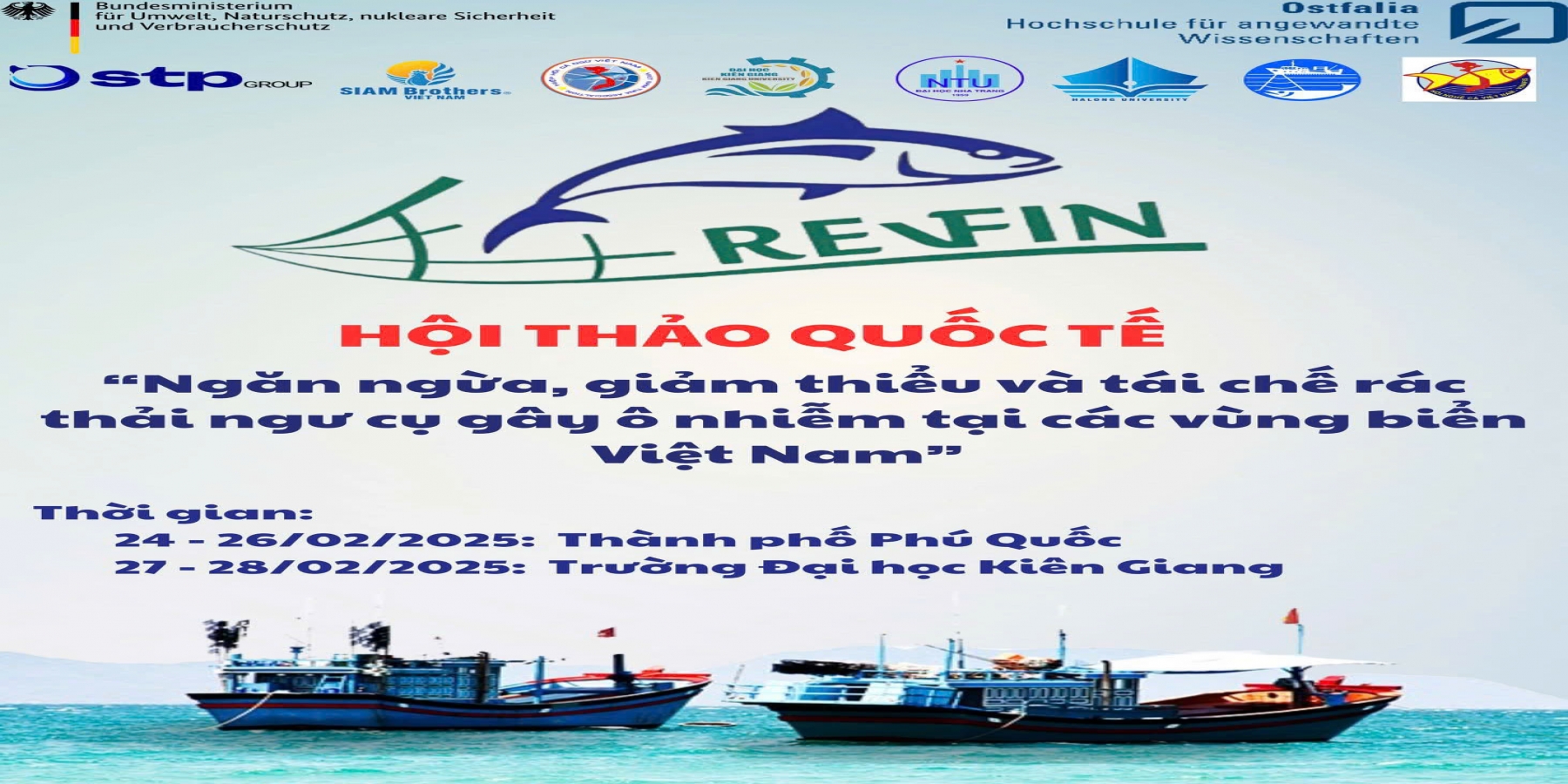 HỘI THẢO QUỐC TẾ VỀ NGĂN NGỪA, GIẢM THIỂU VÀ TÁI CHẾ RÁC THẢI NGƯ CỤ GÂY Ô NHIỄM TẠI CÁC VÙNG BIỂN VIỆT NAM – HƯỚNG ĐI BỀN VỮNG CHO MÔI TRƯỜNG BIỂN